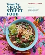 Image of healthy vegan street food sustainable and healthy plant based recipes from