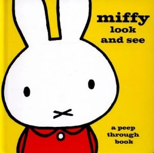 Image of Miffy Look and See by Dick Bruna Hardback