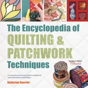 Image of The encyclopedia of quilting & patchwork techniques by Katharine Guerrier