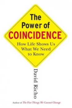Image of The Power of Coincidence by David Richo Paperback