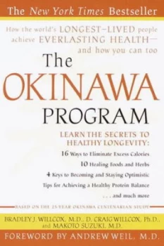 Image of The Okinawa Program by Bradley J. Willcox Paperback