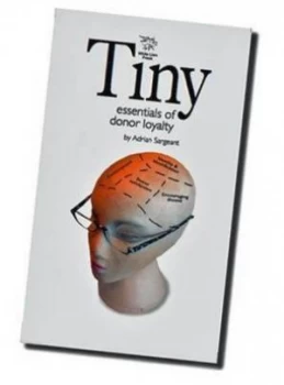 Image of Tiny Essentials of Donor Loyalty by Adrian Sargeant Paperback