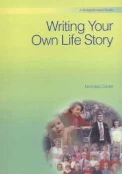 Image of Writing Your Own Life Story by Nichlas Corder Paperback