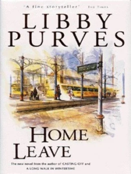 Image of Home Leave by Libby Purves Hardback