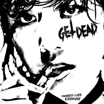 Image of Get Dead - Honesty Lives Elsewhere CD