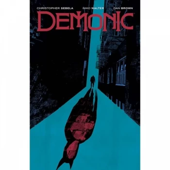 Image of Demonic by Christopher Sebela