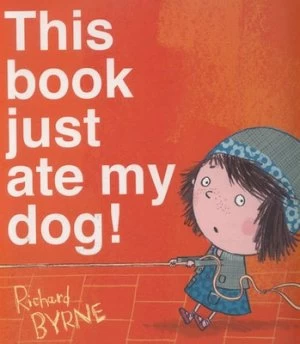 Image of This Book Just Ate My Dog by Richard Byrne Hardback