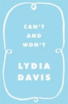 Image of Cant and Wont by Lydia Davis Hardback