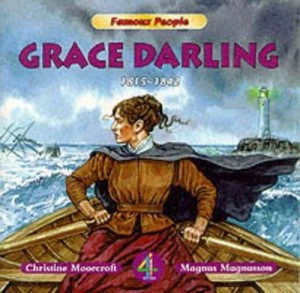 Image of Grace Darling 1815-1842 by Christine Moorcroft and Magns Magnsson Paperback