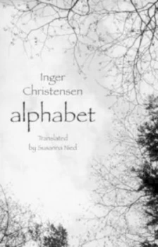 Image of Alphabet by Inger Christensen Hardback