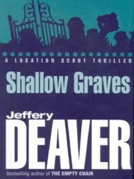 Image of Shallow Graves by Jeffery Deaver Hardback
