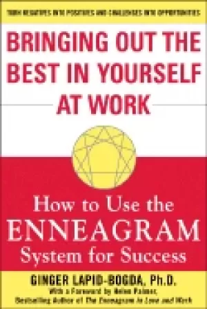 Image of bringing out the best in yourself at work how to use the enneagram system f