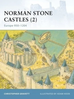Image of Norman Stone Castles. 2 Europe 950-1204 by Christopher Gravett Paperback