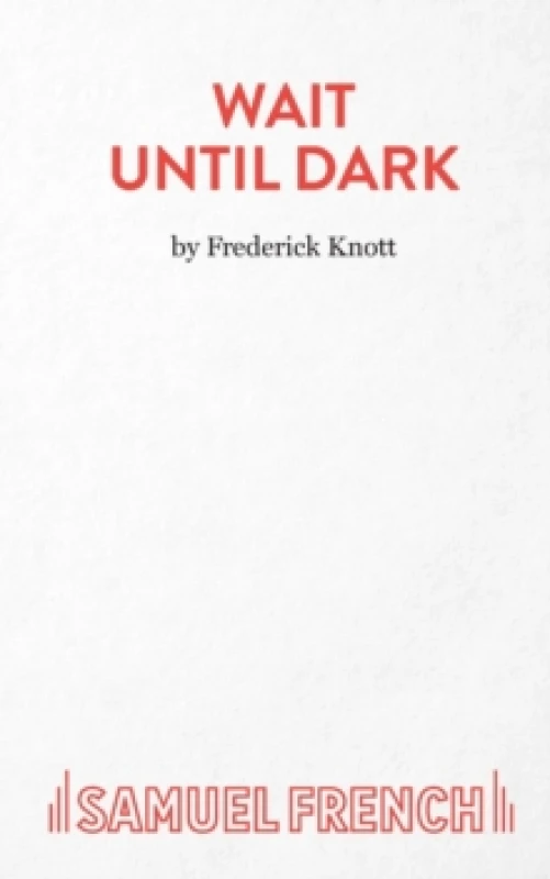 Image of Wait until Dark by Frederick Knott Book