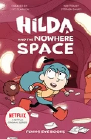 Image of hilda and the nowhere space hilda netflix tie in 3