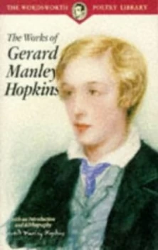 Image of The Works of Gerard Manley Hopkins by Gerard Manley Hopkins Paperback