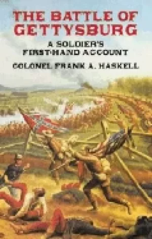 Image of battle of gettysburg a soldiers first hand account