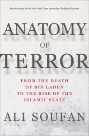 Image of Anatomy of terror by Ali H Soufan