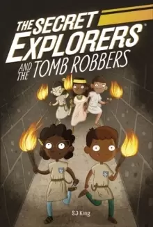 Image of The Secret Explorers and the Tomb Robbers