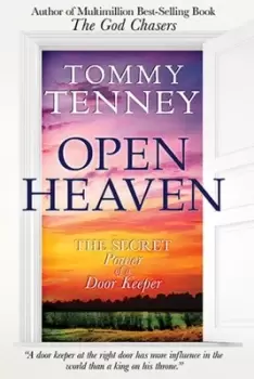 Image of Open Heaven by Tommy Tenney