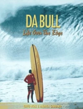 Image of Da Bull by Greg Noll and Andrea Gabbard Hardback