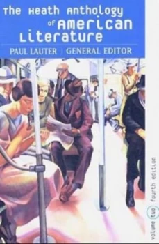 Image of The Heath Anthology of American Literature by Paul Lauter and Richard Yarborough Paperback