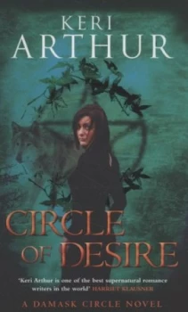 Image of Circle of Desire by Keri Arthur Book