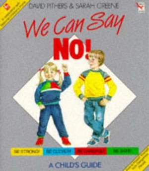 Image of We Can Say No by David Pithers and Sarah Greene Paperback