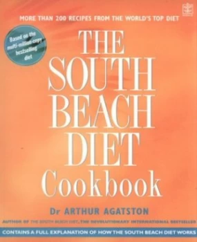 Image of The South Beach Diet Cookbook by Arthur Agatston Book