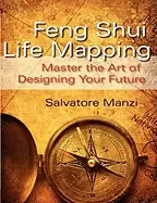 Image of feng shui life mapping master the art of designing your future