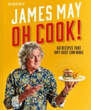 Image of oh cook 60 easy recipes that any idiot can make