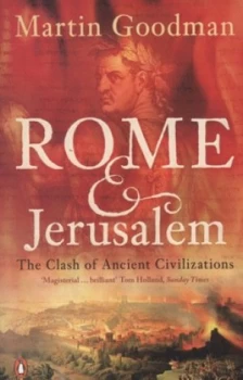 Image of Rome and Jerusalem by Martin Goodman Paperback