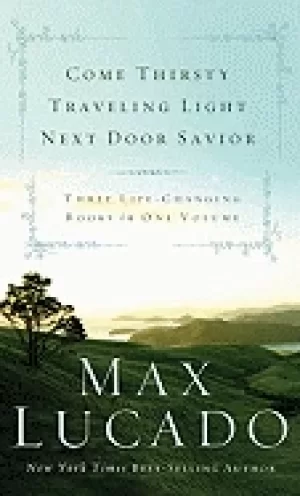 Image of come thirsty traveling light next door savior
