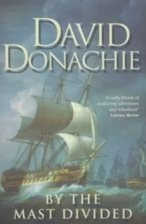 Image of By the mast divided by David Donachie