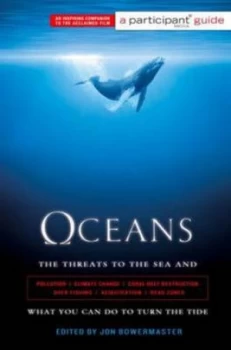 Image of Oceans by Jon Bowermaster Paperback