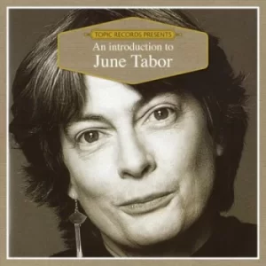 image of An Introduction to June Tabor by June Tabor CD Album