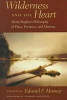 Image of Wilderness and the Heart by Edward F. Mooney Paperback
