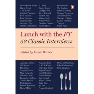 Image of Lunch with the FT: 52 Classic Interviews by Penguin Books Ltd (Paperback, 2015)