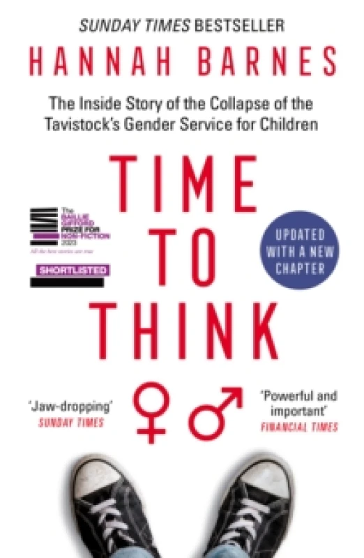 Image of Time to Think : The Inside Story of the Collapse of the Tavistocks Gender Service for Children Paperback / softback