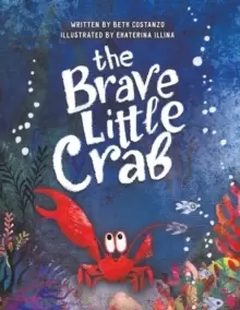 Image of The Brave Little Crab