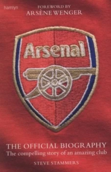 Image of Arsenal by Steve Stammers Hardback