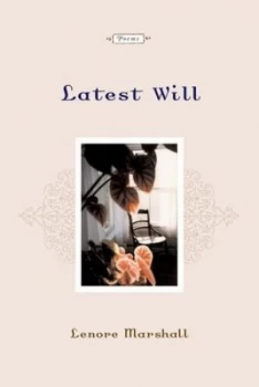 Image of Latest Will by Lenore Marshall Paperback