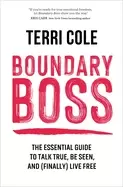 Image of boundary boss the essential guide to talk true be seen and finally live fr
