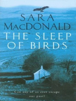Image of The Sleep of Birds by Sara Macdonald Hardback