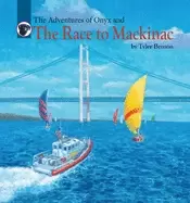 Image of adventures of onyx and the race to mackinac