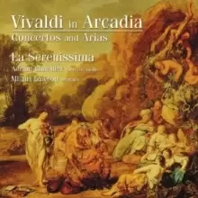 Image of Vivaldi in Arcadia (Chandler, La Serenissima, Lawson)