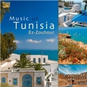 image of Ez-Zouhour Music of Tunisia CD