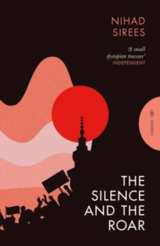 Image of The Silence and the Roar Paperback / softback
