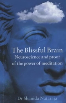 Image of The Blissful Brain by Dr Shanida Nataraja Book