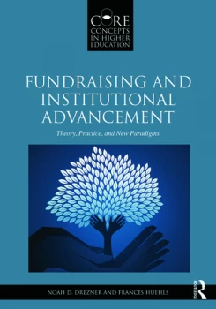 Image of Fundraising and Institutional AdvancementTheory Practice and New Paradigms